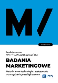 Badania marketingowe. Metody, nowe technologie i zastosowania w zarządzaniu przedsiębiorstwem - Krystyna Mazurek-Łopacińska - książka