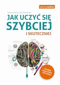 Jak uczyć się szybciej i skuteczniej - Natalia Minge, Krzysztof Minge - ebook