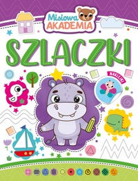 Szlaczki. Misiowa akademia - zbiorowa praca - książka