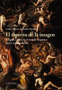 El espíritu de la imagen - Carlos Alberto González Sánchez - ebook