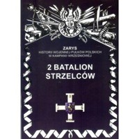 2 Batalion Strzelców - Przemysław Dymek - książka