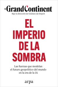 El imperio de la sombra - El Grand Continent - ebook