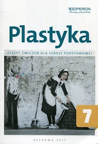 Plastyka 7 Zeszyt ćwiczeń - Florianowicz Piotr - książka