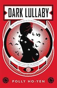 Dark Lullaby - Ho-Yen Polly - ebook
