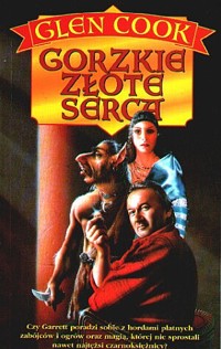 Gorzkie złote serca - Glen Cook - ebook