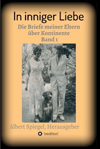 In inniger Liebe - Albert Spiegel - ebook