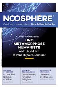 Revue Noosphère - Numéro 9 - Association des Amis de Pierre Teilhard de Chardin - ebook