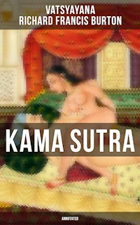 Kama Sutra (Annotated) - Vatsyayana - ebook