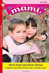 Mein Papi und deine Mama - Lisa Simon - ebook