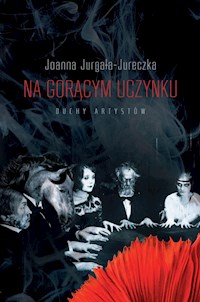 Na gorącym uczynku - Joanna Jurgała-Jureczka - ebook + audiobook + książka