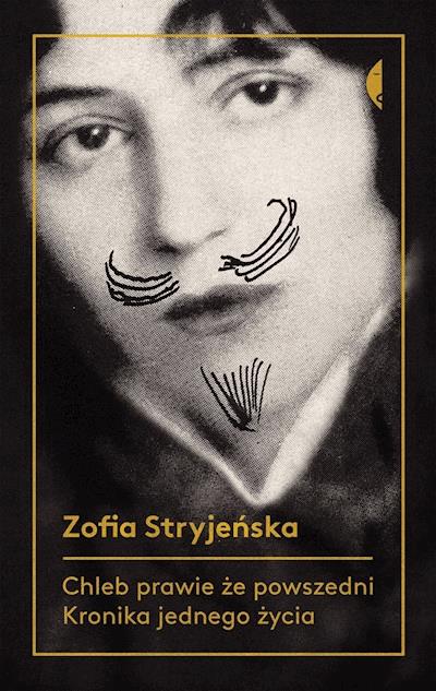 Okładka książki Chleb prawie że powszedni. Kronika jednego życia