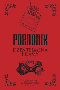 Poradnik dżentelmena i damy - Hojka Zbigniew - książka