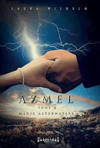 Magie alternative - Laura Wilhelm - ebook