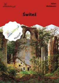 Świteź - Adam Mickiewicz - ebook
