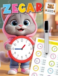 Zapisuję, zmazuję. Zegar - zbiorowa praca - książka