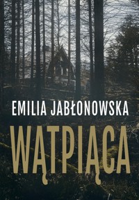 Wątpiąca - Emilia Jabłonowska - ebook
