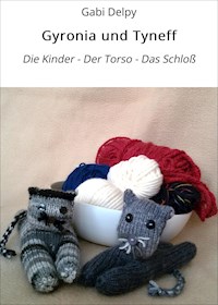 Gyronia und Tyneff - Gabi Delpy - ebook