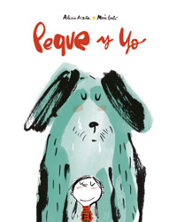 Peque y yo - Acosta Alicia - ebook