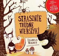 Strasznie trudne wierszyki + CD - Izabela Mikrut - książka
