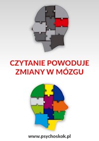 Czytanie powoduje zmiany w mózgu - Psychoskok - ebook