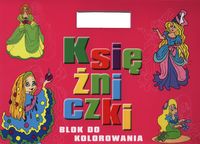 Księżniczki Blok do kolorowania z naklejkami -  - książka