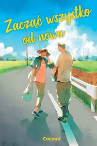 Zacząć wszystko od nowa - Cocomi - książka