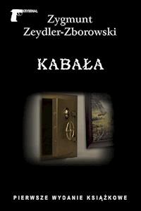 Kryminał. Kabała - Zygmunt Zeydler-Zborowski - ebook