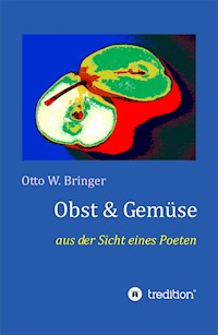 Obst & Gemüse - otto w bringer - ebook