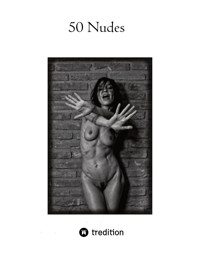 50 Nudes - Tom Fensterseifer - ebook