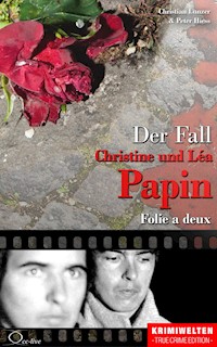 Der Fall Christine und Léa Papin - Christian Lunzer - ebook