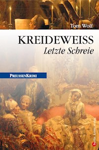 Kreideweiß - Tom Wolf - ebook