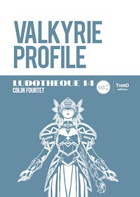 Ludothèque n° 14 : Valkyrie Profile - Colin Fourtet - ebook