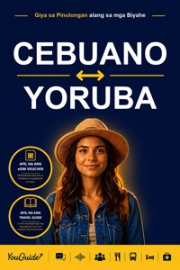 The Language Guide for Travelers - Cebuano to Yoruba - YouGuide - ebook