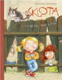 Sklota i reszta świata - Agnieszka Gadzińska - książka