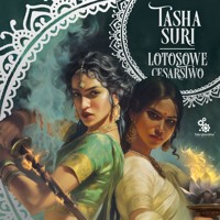 Lotosowe cesarstwo - Natasha Suri - ebook + audiobook
