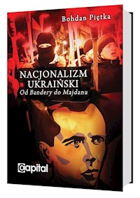 Nacjonalizm ukraiński - Bohdan Piętka - książka