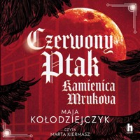 Czerwony Ptak. Kamienica Mrukova - Kołodziejczyk Maja - ebook + audiobook + książka