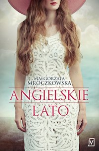 Angielskie lato - Małgorzata Mroczkowska - książka