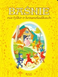Baśnie nie tylko o krasnoludkach -  - książka