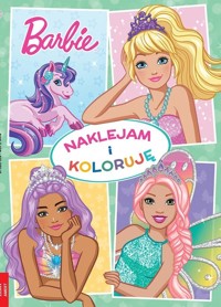 Barbie Dreamtopia Naklejam i Koloruję -  - książka