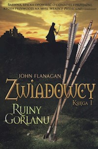 Zwiadowcy Księga 1 Ruiny Gorlanu - John Flanagan - książka