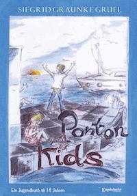 Ponton-Kids - Siegrid Graunke Gruel - ebook