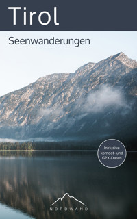 Tirol - Seenwanderungen - Hannah Dautzenberg - ebook