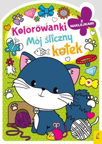 Kolorowanka z wykrojnikiem Mój śliczny kotek -  - książka