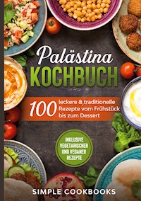 Palästina Kochbuch - Simple Cookbooks - ebook
