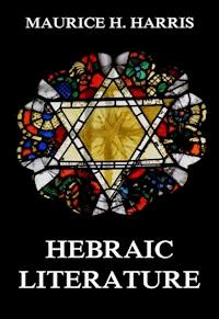 Hebraic Literature - Maurice H. Harris - ebook