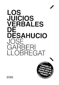 Los juicios verbales de desahucio - José Garberí Llobregat - ebook