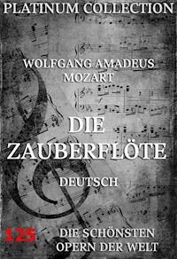 Die Zauberflöte - Wolfgang Amadeus Mozart - ebook
