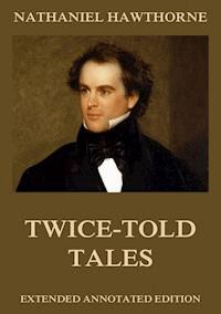 Twice-Told Tales - Nathaniel Hawthorne - ebook