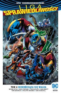 Liga Sprawiedliwości Niekończąca się walka - Hitch Bryan, Fontana Shea, Defalco Tom, Abnett Dan - książka